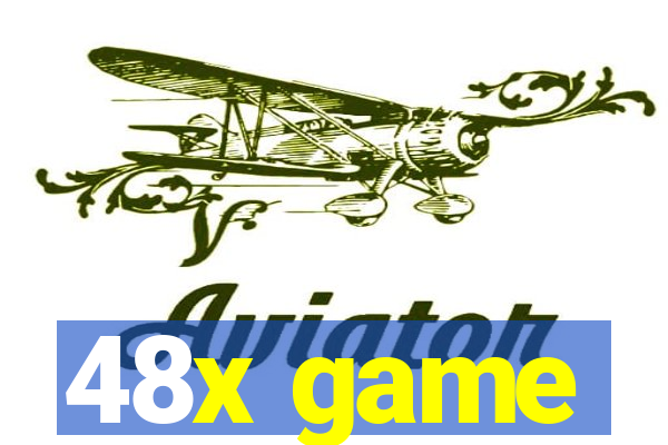 48x game